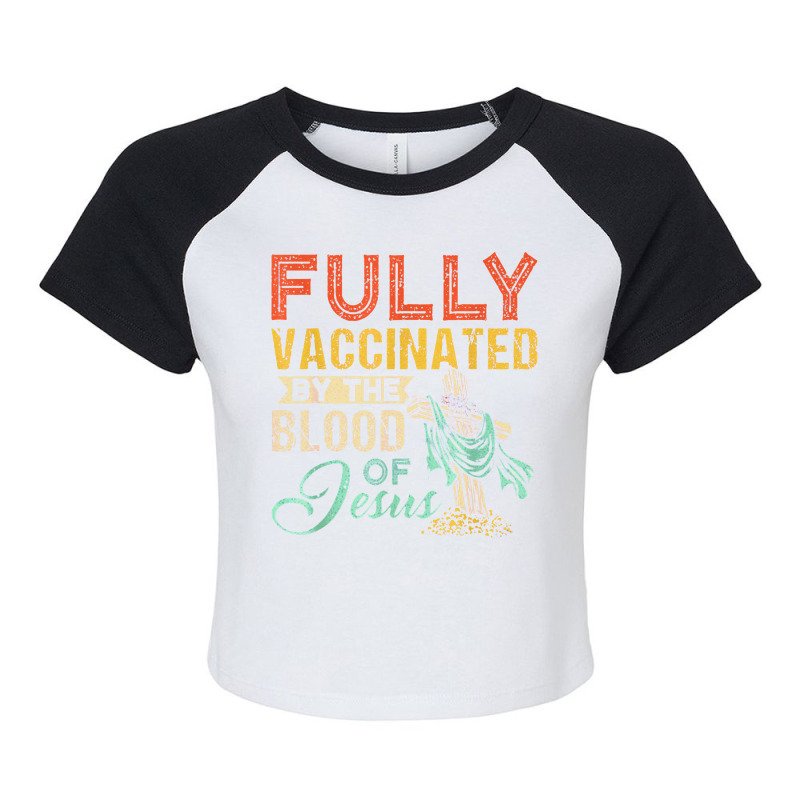 Fully Vaccinated By The Blood Ofc Raglan Crop Top by kabelistrik | Artistshot