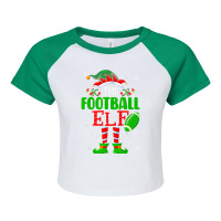 Football The Football Elf Xmas Matching Family Funny Christmas 439 Raglan Crop Top | Artistshot