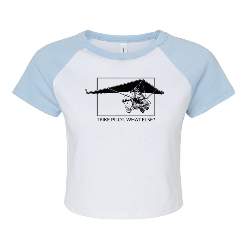 Ultra Light Trike Powered Hangglider Light Aircraft T Shirt Raglan Crop Top by valerietaverna | Artistshot