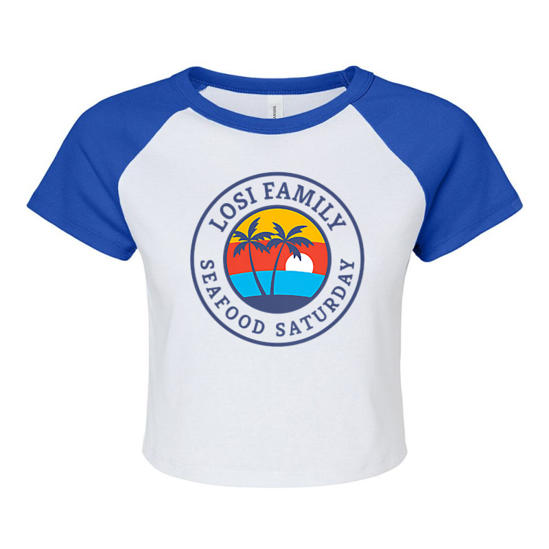 Losi Family Seafood Saturday Raglan Baseball Tee Raglan Crop Top by corni3t6 | Artistshot