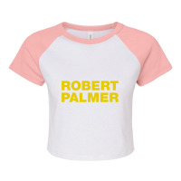 Cool,robert,palmer5 Raglan Crop Top | Artistshot