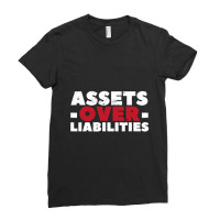 Assets Over Liabilities Investing Stocks Funny Out Ladies Fitted T-shirt | Artistshot