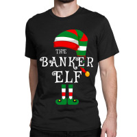 Banker Elf Family Christmas Matching Pajamas Group Classic T-shirt | Artistshot