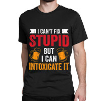 Bartender Intoxicate It Funny Bartending Bar Drink Classic T-shirt | Artistshot