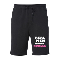 Real Men Marry Nurses 5 Fleece Short | Artistshot