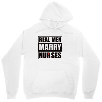 Real Men Marry Nurses B Unisex Hoodie | Artistshot