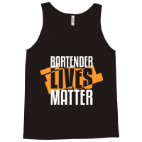 Bartender Lives Matter Barkeeper Tank Top | Artistshot