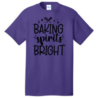 Baking Spirit Bright Basic T-shirt | Artistshot