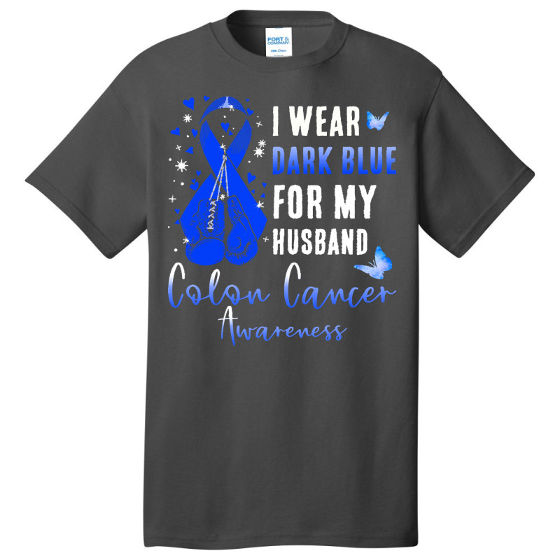 I Wear Dark Blue For My Husband T  Shirt I Wear Dark Blue For My Husba Basic T-shirt | Artistshot