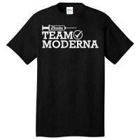 Team Moderna Vaccine, Moderna Vaccinated Vaccination T Shirt Basic T-shirt | Artistshot