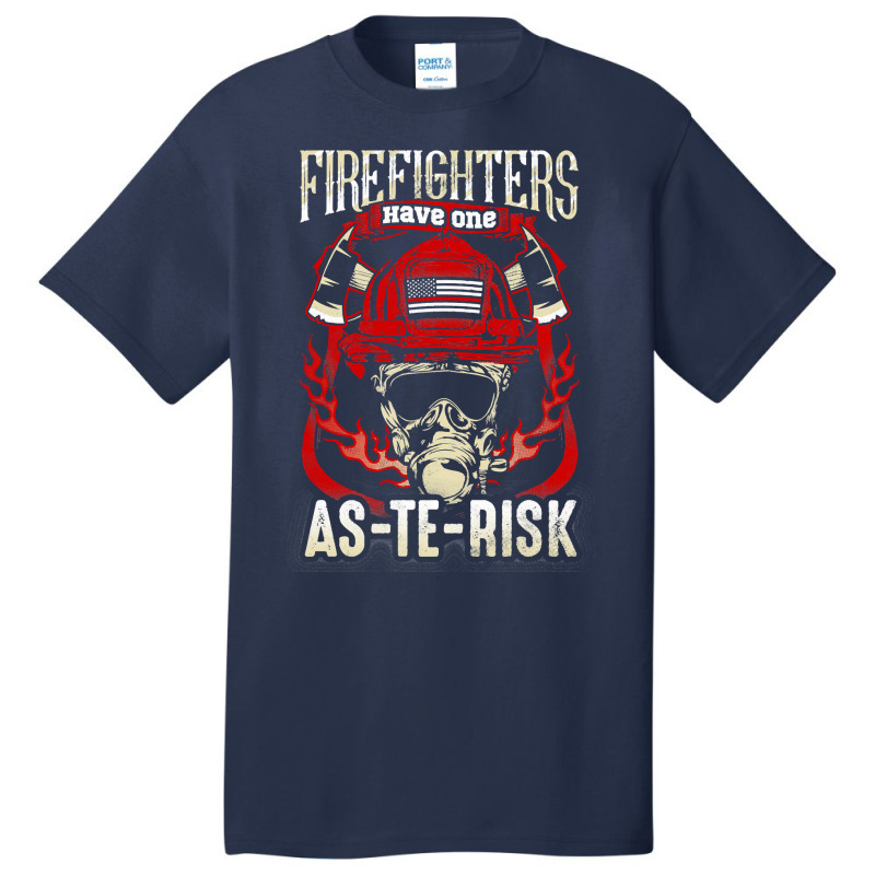 Firefighter Fireman S Asterisk 106 Firefighting Basic T-shirt by offensejuggler | Artistshot