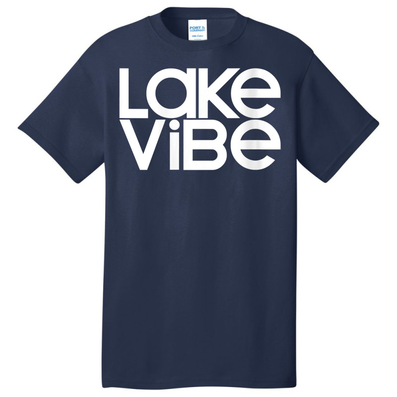 Womens Lake Vibe Life Wakeboard Ski Boat Bum Houseboat Tent Camping V Basic T-shirt | Artistshot