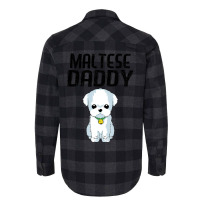 Maltese Daddy Dog Lover Maltese Puppy Christmas Gi Flannel Shirt | Artistshot