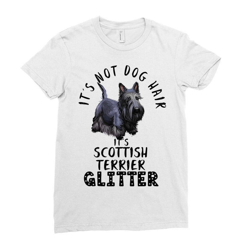 Its Not Dog Hair Its Scottish Terrier Glitter Dog  Ladies Fitted T-Shirt by JESSICASIMONSEN | Artistshot