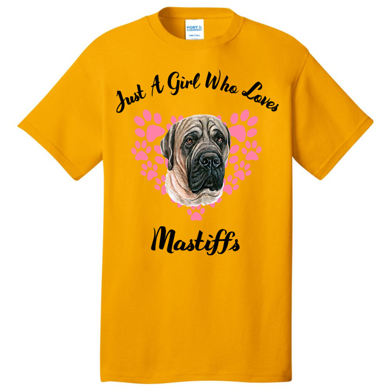 Just A Girl Who Loves Mastiffs Dogs Cute Puppy 3 Basic T-shirt | Artistshot