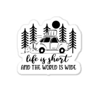 Life Is Short And The World Is Wide Vintage Campin Sticker | Artistshot