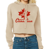 Eh? Canadian Cropped Hoodie | Artistshot