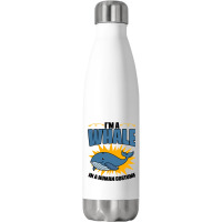 Im A Whale In A Human Costume Sea Life Marine Biol Stainless Steel Water Bottle | Artistshot