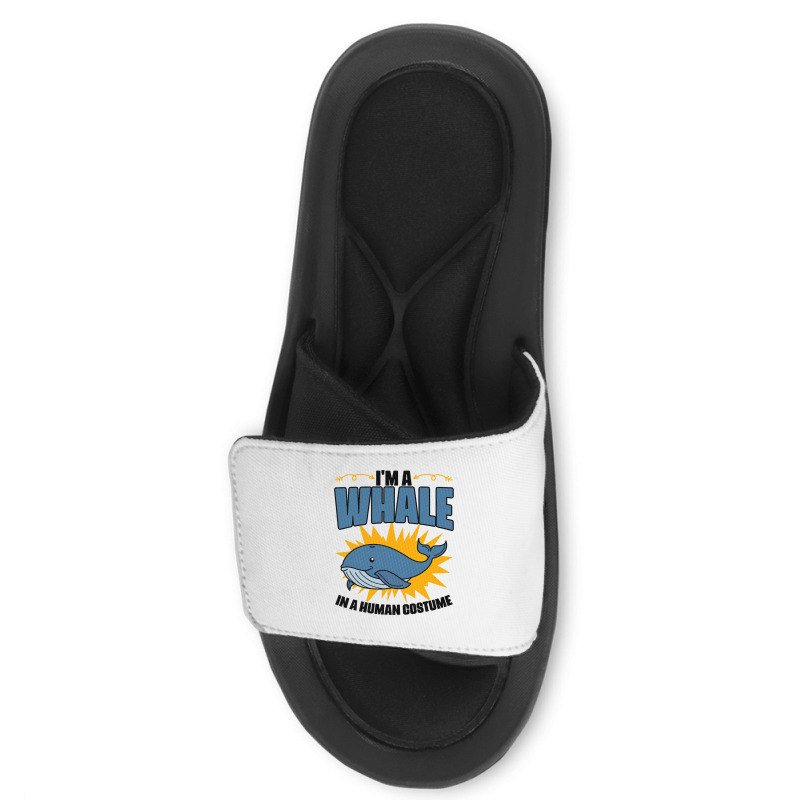 Im A Whale In A Human Costume Sea Life Marine Biol Slide Sandal | Artistshot