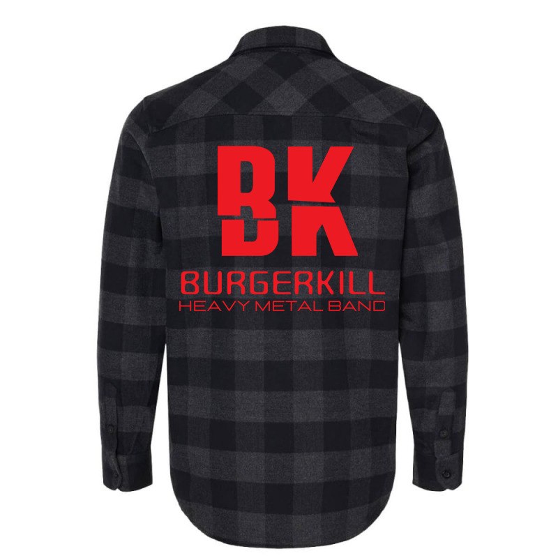 Bk Burgerkill Flannel Shirt by music_online | Artistshot