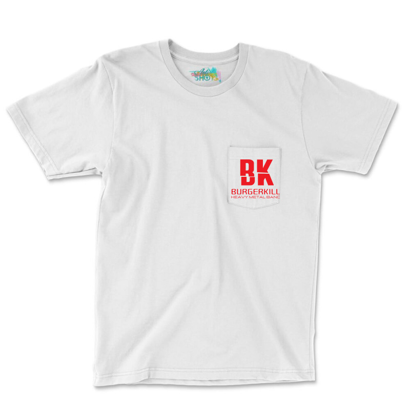 Bk Burgerkill Pocket T-Shirt by music_online | Artistshot