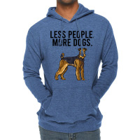 Less People More Dogs Airedale Terrier Funny Intro Lightweight Hoodie | Artistshot