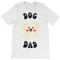 Maltese Maltipoo Poodle Mini Dog Dad T-shirt | Artistshot