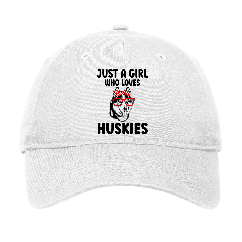 Just A Girl Who Loves Siberian Huskies Funny Dog H Adjustable Cap | Artistshot