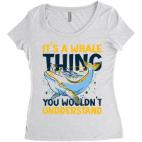 Its A Whale Thing You Wourldnt Understand With A W Women's Triblend Scoop T-shirt | Artistshot