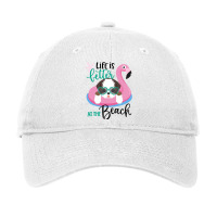 Life Is Better At The Beach Shirt Summer Vacation  Adjustable Cap | Artistshot