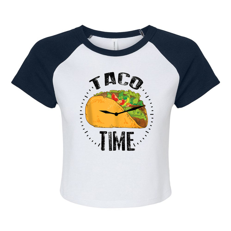 Taco Time  Cool Cinco De Mayo Mex Foods Funny Gift Tank Top Raglan Crop Top by James William | Artistshot