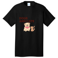 Dogs And Cat Basic T-shirt | Artistshot