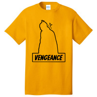 I Am Vengeance Basic T-shirt | Artistshot