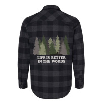 Life Is Better In The Woods Kayaking Kayak Canoe F Flannel Shirt | Artistshot