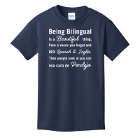 Being Bilingual Is A Beautiful Thing Pero A Veces You Forget T Shirt Basic Youth T-shirt | Artistshot