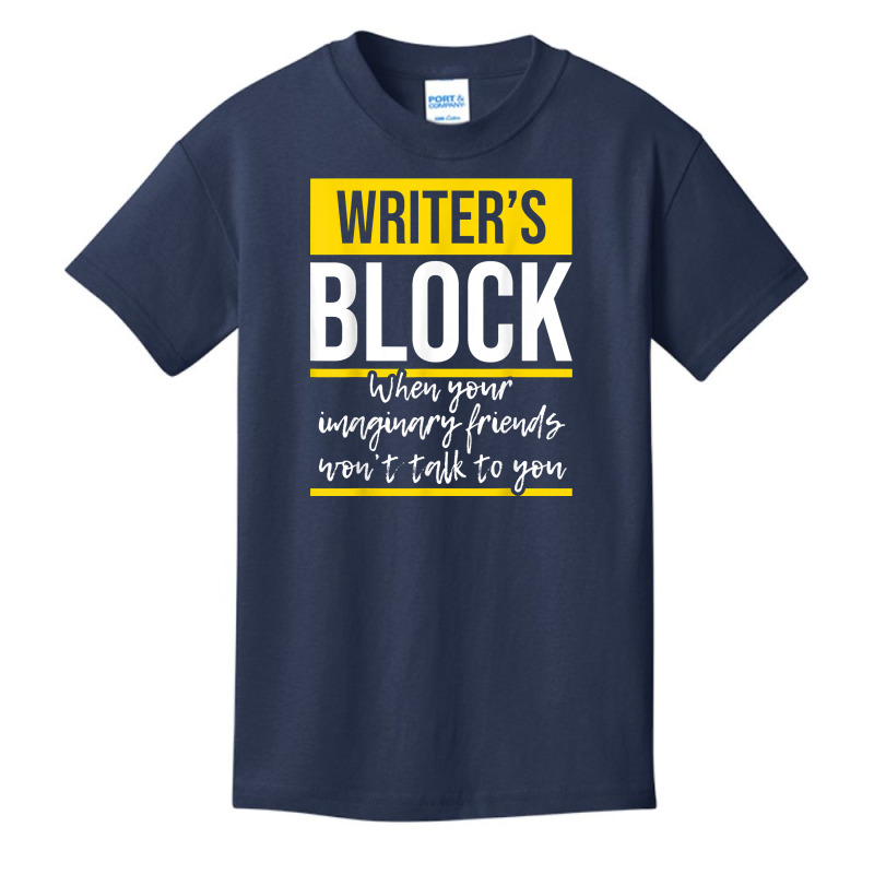 Writer's Block   Funny Author Novelist Novel Writer Poet T Shirt Basic Youth T-shirt by AakritiRosek1997 | Artistshot