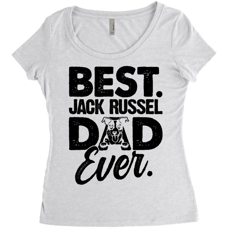 Mens Best Jack Russel Dad Ever Dog Owner Puppies W Women's Triblend Scoop T-shirt by ClementePare | Artistshot