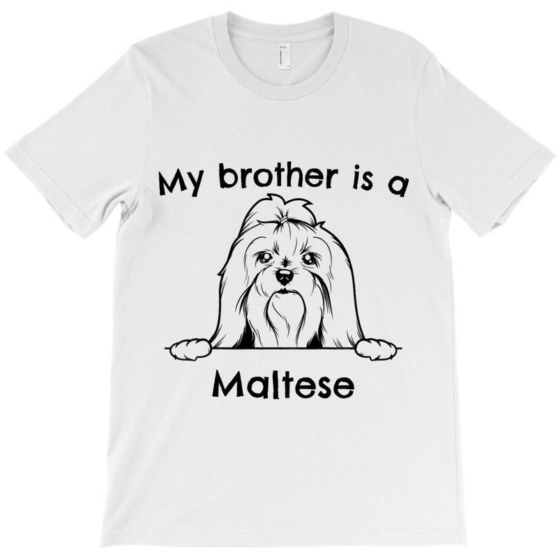 Kids My Brother Is A Maltese Cute Dog Breed T-shirt | Artistshot