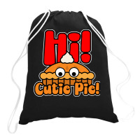 Hi! Cutie Pie Drawstring Bags | Artistshot