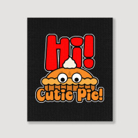 Hi! Cutie Pie Portrait Canvas Print | Artistshot