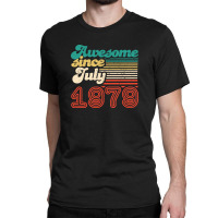 Awesome Since 1979 July Classic T-shirt | Artistshot