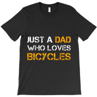 Just A Dad T-shirt | Artistshot