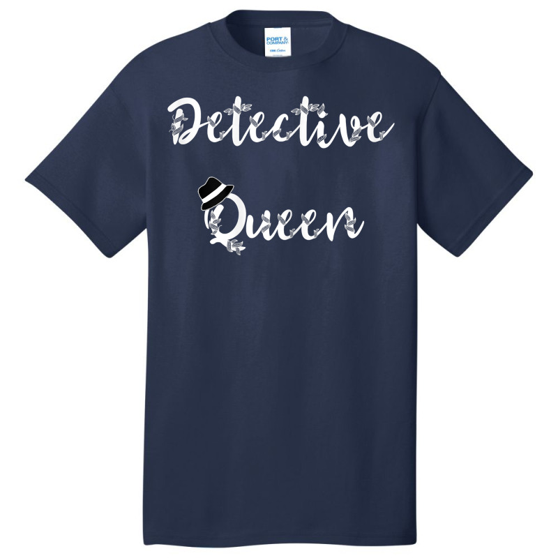 Detective Queen Espionage True Crime Investigator Spying T Shirt Basic T-shirt by sosieclaton | Artistshot