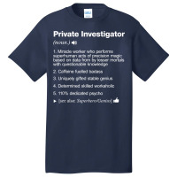 Private Investigator Job Definition Meaning Funny T Shirt Basic T-shirt | Artistshot