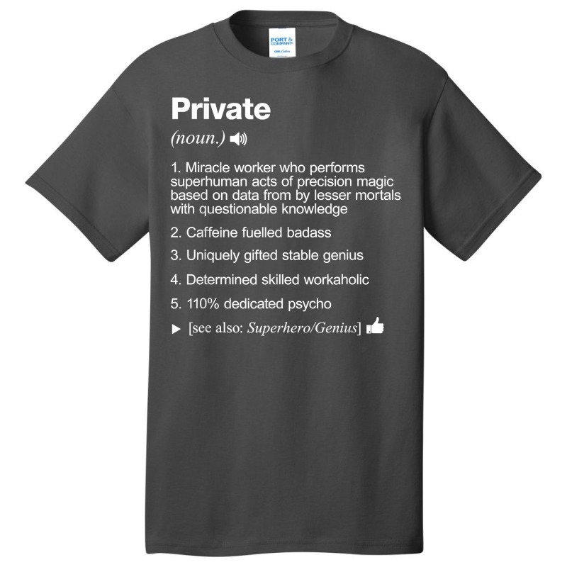 Private Job Definition Meaning Funny T Shirt Basic T-shirt by SchonbergerKamile | Artistshot