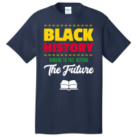 Honoring Past Inspiring Future African Black History Month Basic T-shirt | Artistshot