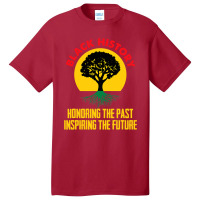 Honoring Past Inspiring Future Black History Month Basic T-shirt | Artistshot