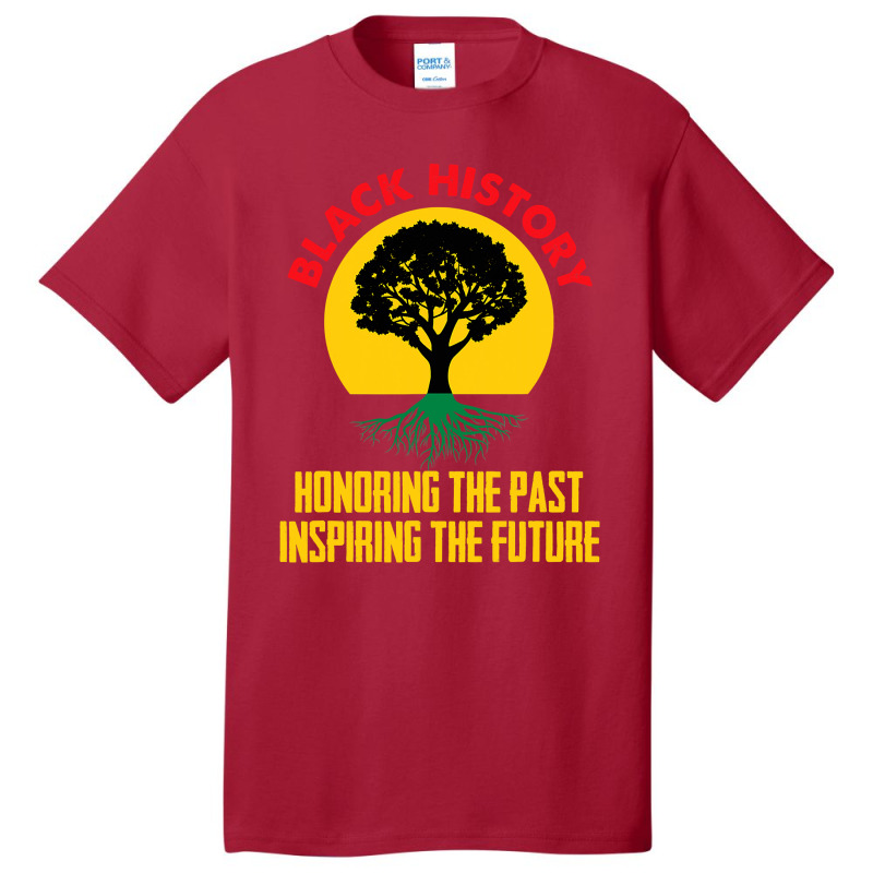 Honoring Past Inspiring Future Black History Month Basic T-shirt | Artistshot