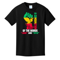 Juneteenth Gifts T  Shirt A Combination Of The Words Basic Youth T-shirt | Artistshot