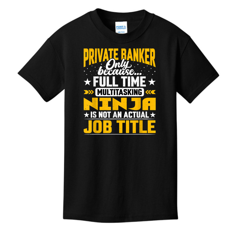 Private Banker Job Title Private Banking Accountant Cashier T Shirt Basic Youth T-shirt by MoczoTenleigh | Artistshot